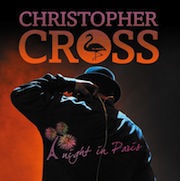 DVD/Blu-ray-Review: Christopher Cross - A Night In Paris